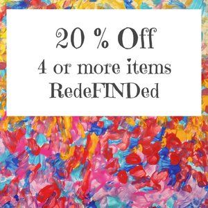 Purchase 4 Items from my closet RedeFINDed for 20% discount